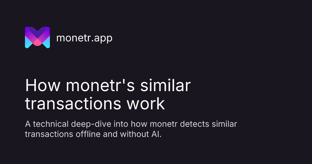 How monetr's similar transactions work